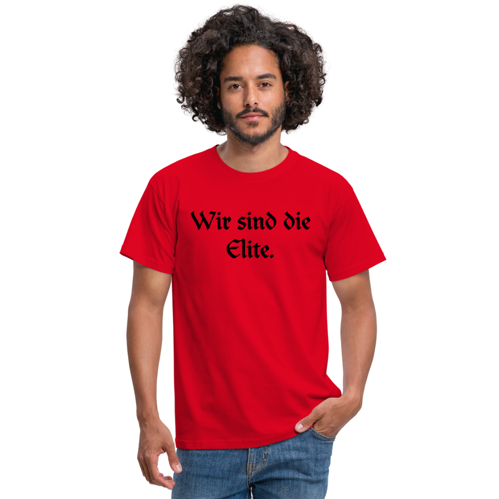 Wir sind die Elite. - Rot