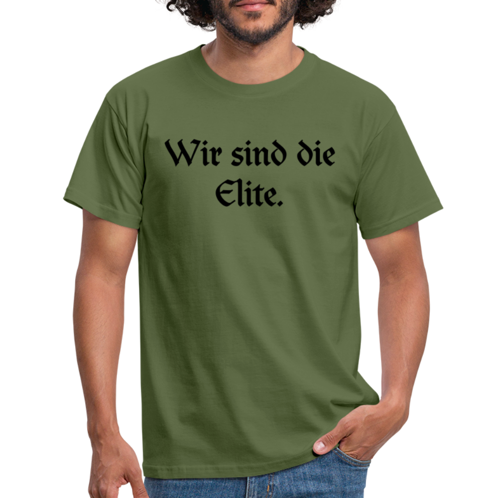 Wir sind die Elite. - Militärgrün