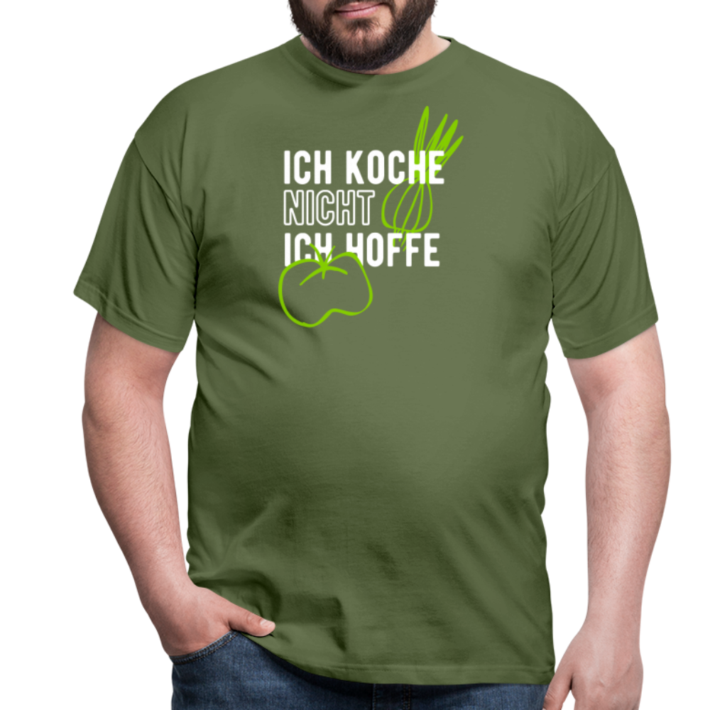 Ich koche nicht - Militärgrün