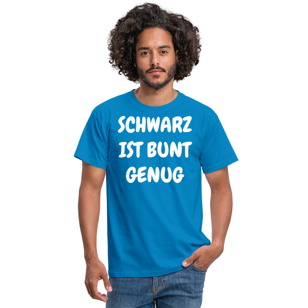 SCHWARZ IST BUNT GENUG - Royalblau