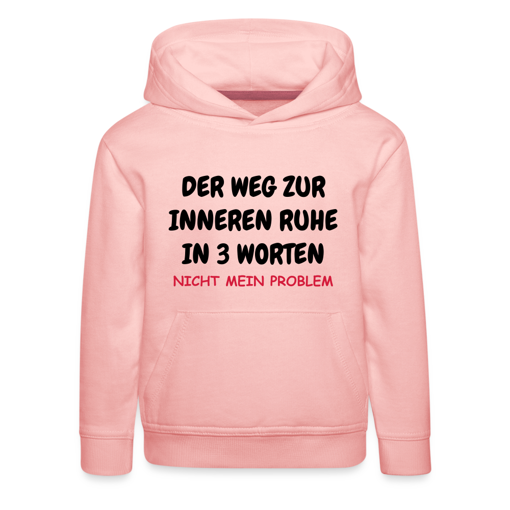 SSW1407 Hoodie  DER WEG ZUR INNEREN RUHE IN 3 WORTEN - Kristallrosa