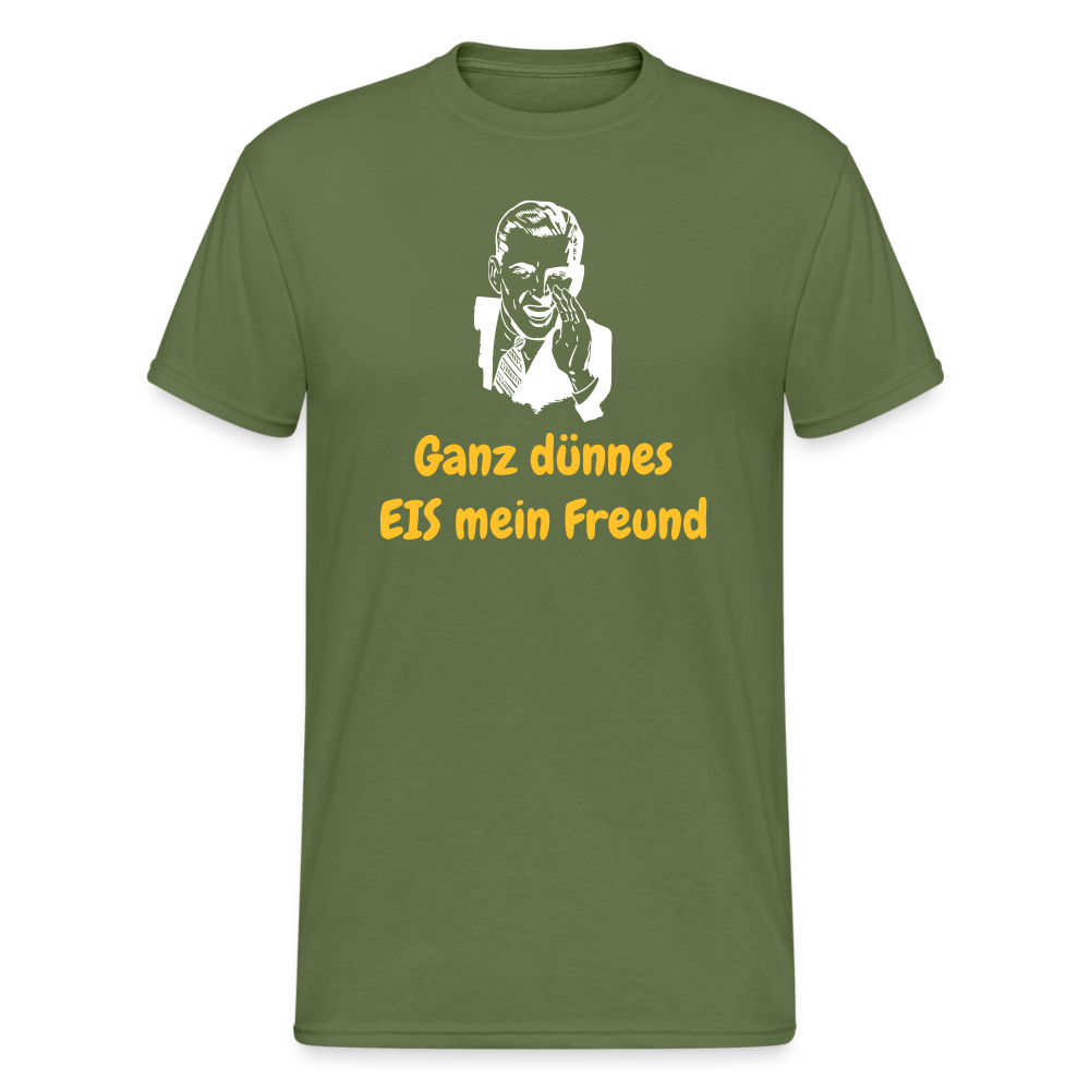 SSW1467 Tshirt  Ganz dünnes EIS mein Freund - Militärgrün