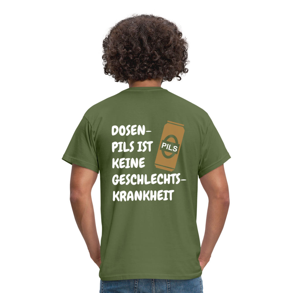 SSW1689 Tshirt DOSEN- PILS IST KEINE GESCHLECHTS- KRANKHEIT - Militärgrün