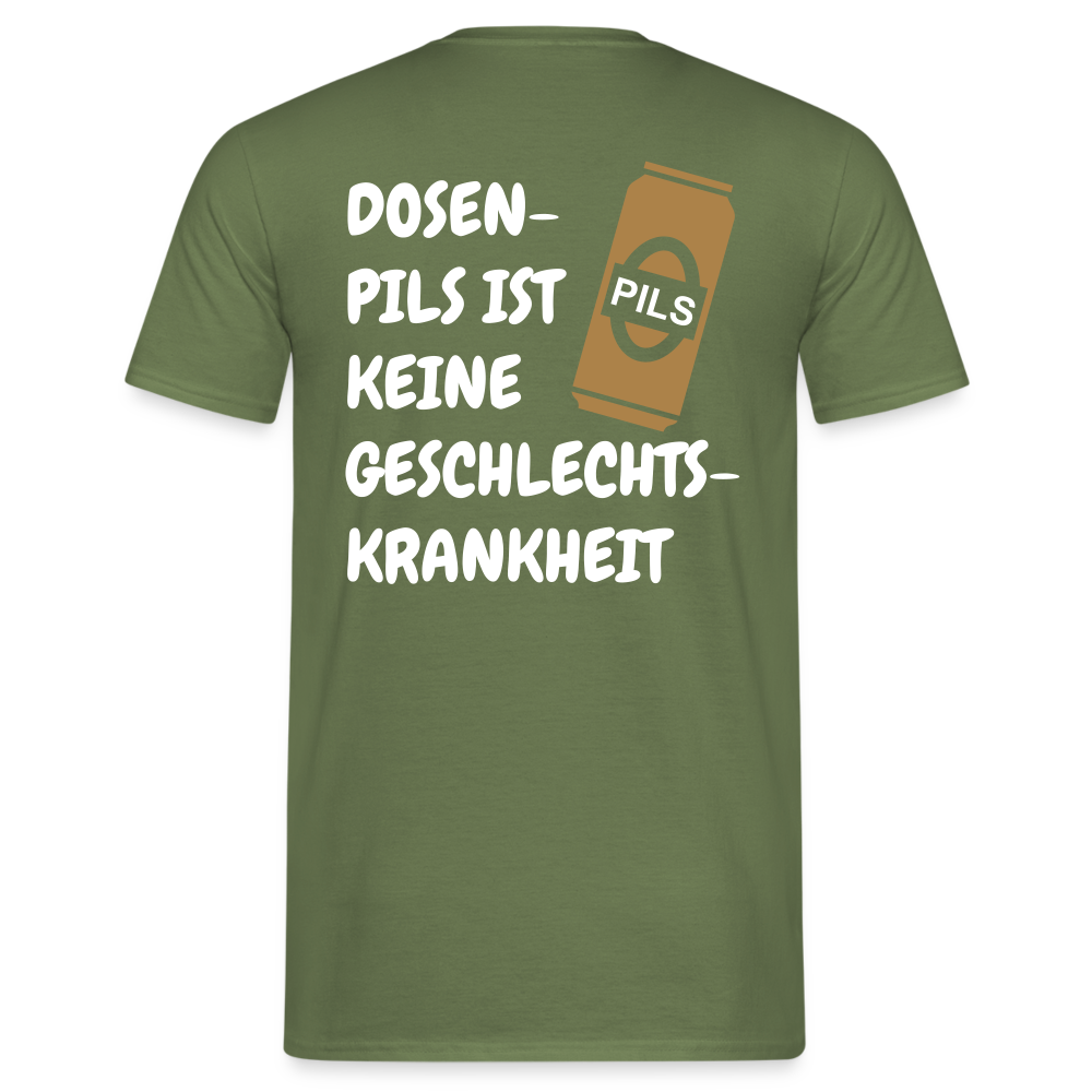 SSW1689 Tshirt DOSEN- PILS IST KEINE GESCHLECHTS- KRANKHEIT - Militärgrün