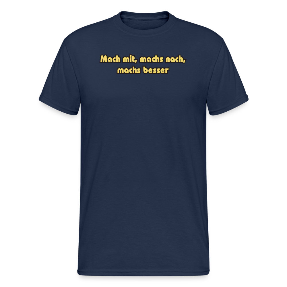 OSSI1 Tshirt Mach mit, machs nach, machs besser! - Navy