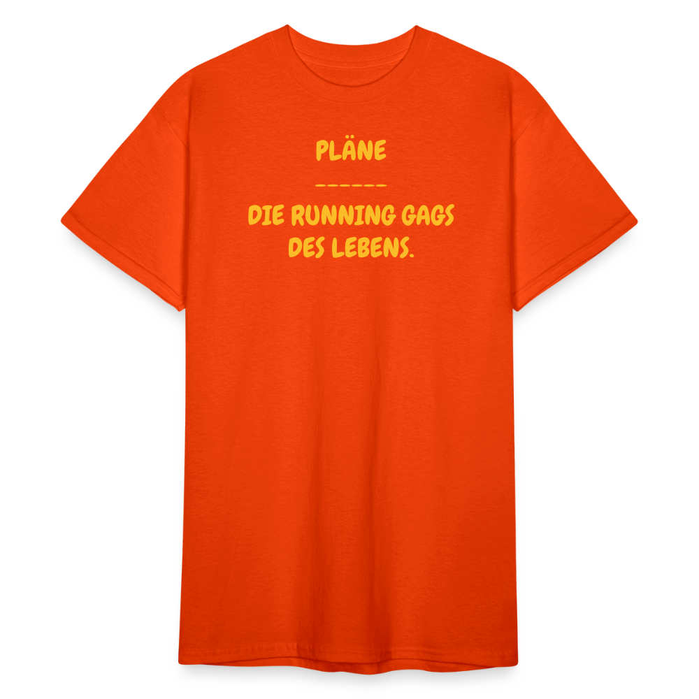 SSW1766 Tshirt PLÄNE ------ DIE RUNNING GAGS DES LEBENS. - kräftig Orange