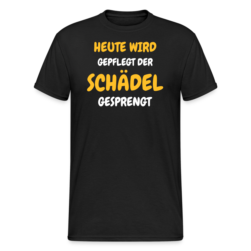 SSW1791 Tshirt HEUTE WIRD DER SCHÄDEL GESPRENGT - Schwarz