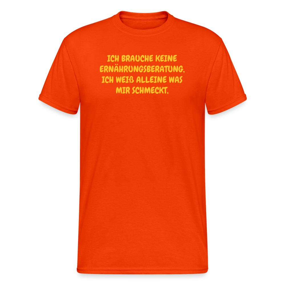 SSW1906 Tshirt ICH BRAUCHE KEINE ERNÄHRUNGSBERATUNG, ICH WEIß ALLEINE WAS MIR SCHMECKT, - kräftig Orange