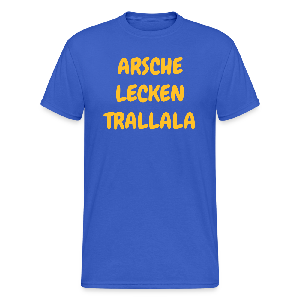 SSW1928 Tshirt ARSCHE LECKEN TRALLALA - Königsblau