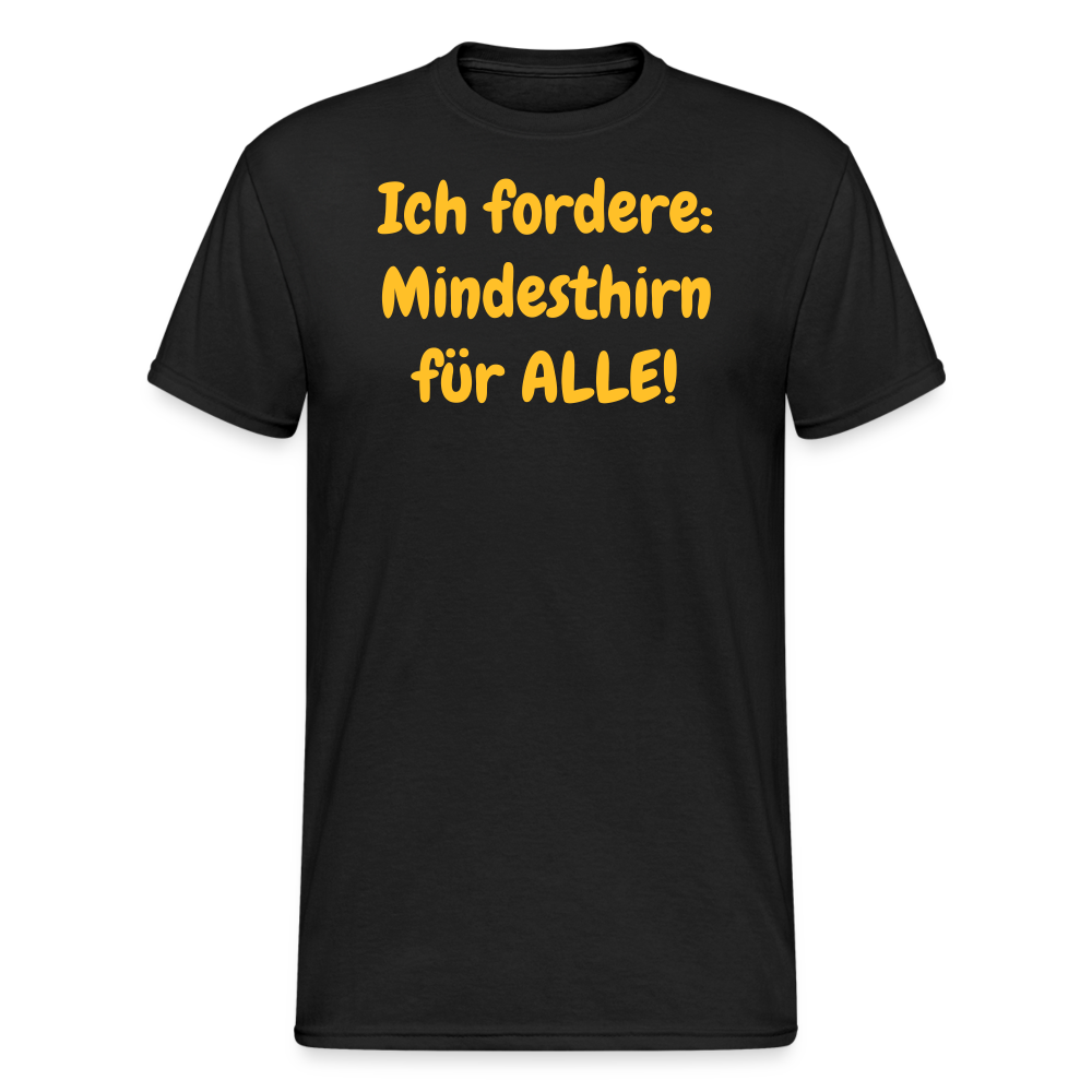 SSW1965 Tshirt Ich fordere: Mindesthirn für ALLE! - Schwarz