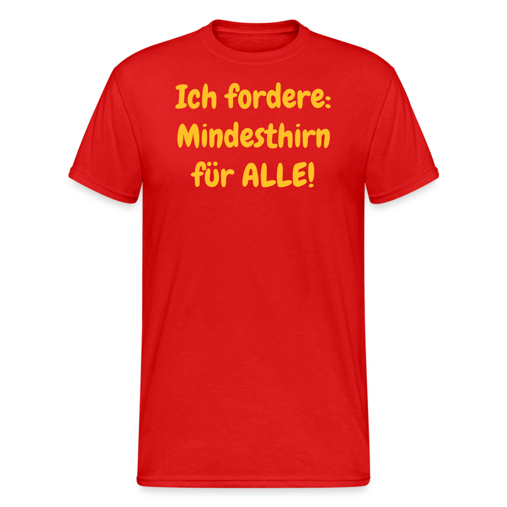 SSW1965 Tshirt Ich fordere: Mindesthirn für ALLE! - Rot