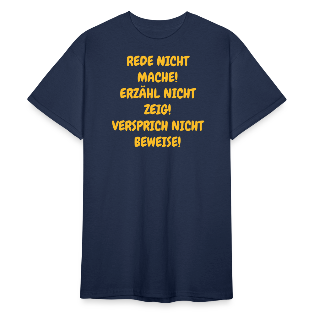 SSW2151 REDE NICHT MACHE! ERZÄHL NICHT ZEIG! VERSPRICH NICHT BEWEISE! - Navy