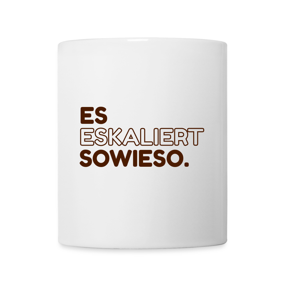 Tasse ES ESKALIERT SOWIESO - weiß