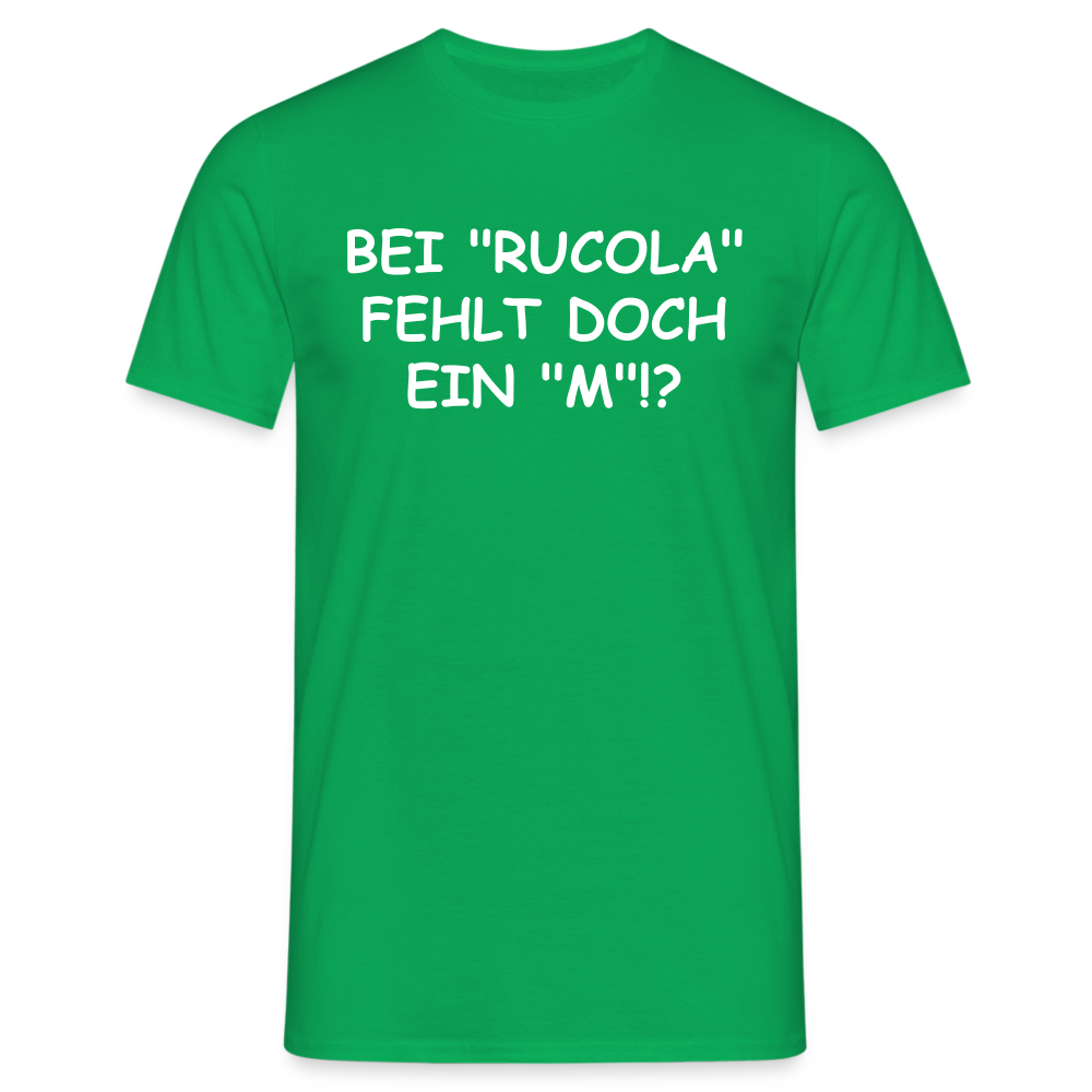 BEI "RUCOLA" FEHLT DOCH EIN "M"!? - Kelly Green