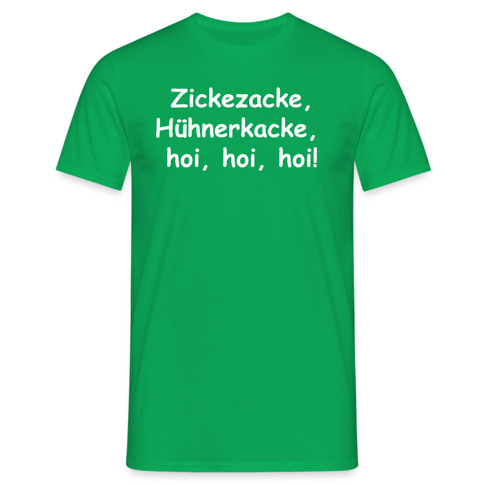 Zickezacke, Hühnerkacke,  hoi, hoi, hoi! - Kelly Green