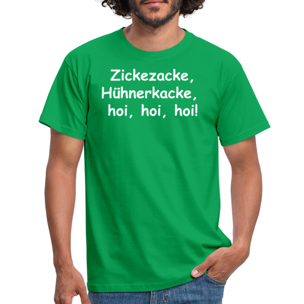 Zickezacke, Hühnerkacke,  hoi, hoi, hoi! - Kelly Green