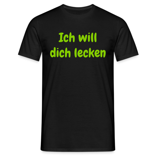 Ich will dich lecken - Schwarz