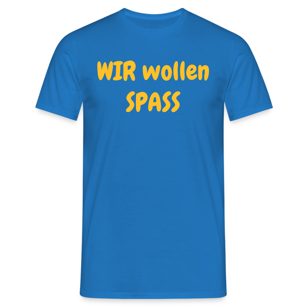 WIR wollen SPASS - Royalblau