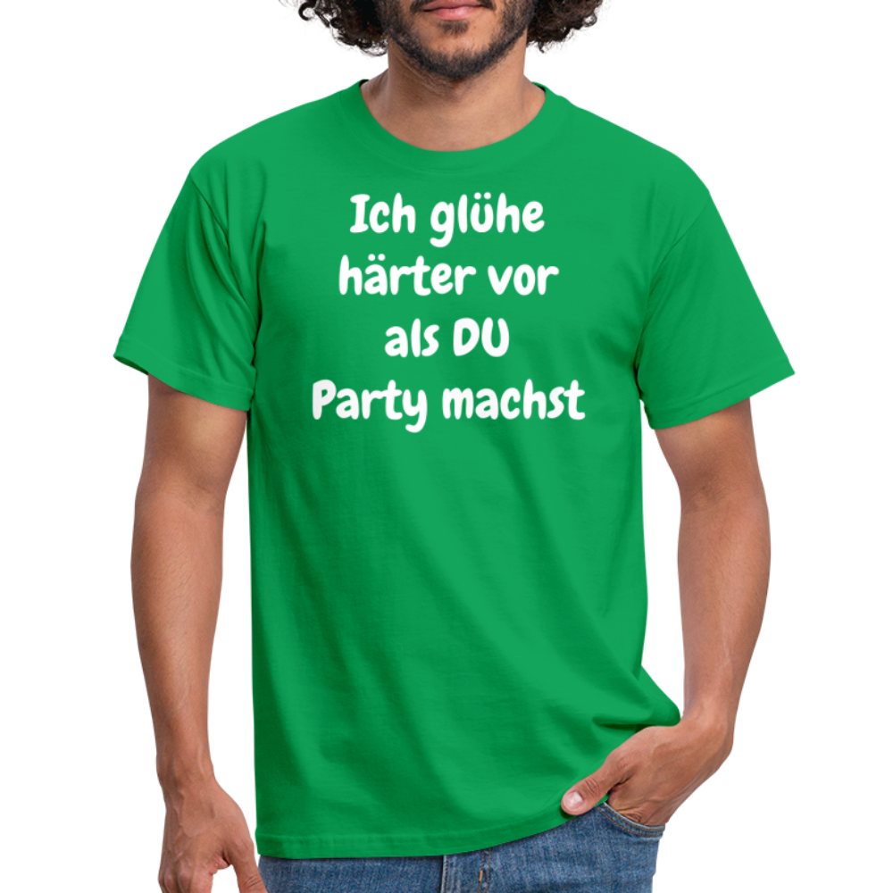 Ich glühe härter vor als DU Party machst - Kelly Green