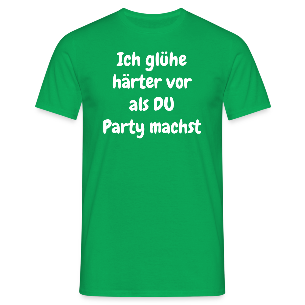 Ich glühe härter vor als DU Party machst - Kelly Green