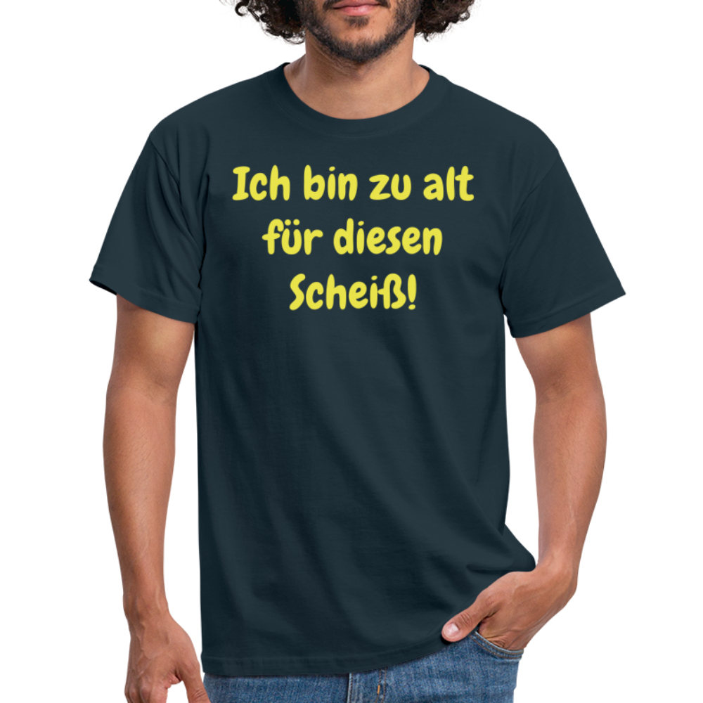 Ich bin zu alt für diesen Scheiß! - Navy