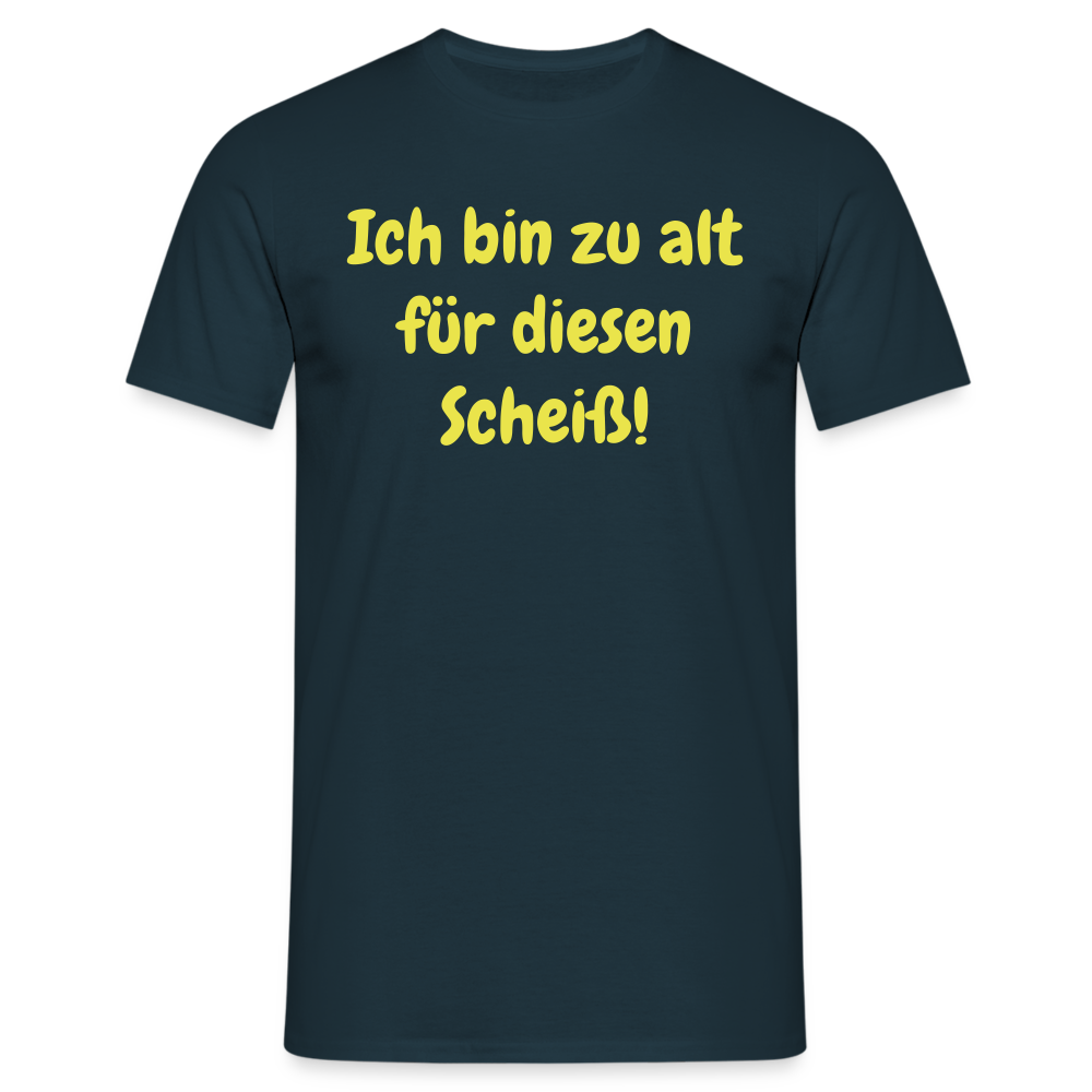 Ich bin zu alt für diesen Scheiß! - Navy